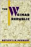Weimar Republic the Trd, (0809015560), Detlev J. K. Peukert, Textbooks 