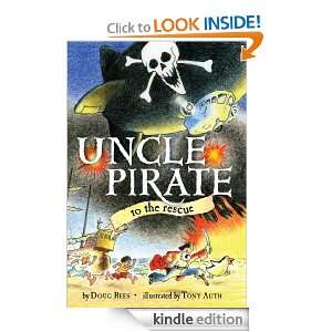 Uncle Pirate to the Rescue Douglas Rees, Tony Auth  