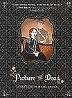 Picture the Dead by Lisa Brown; Adele Griffin