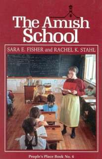   & NOBLE  The Amish School by Sara E. Fisher, Good Books  Paperback