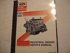   CSG649 Industrial Engine Service Shop Repair Manual PPO 194 210 86