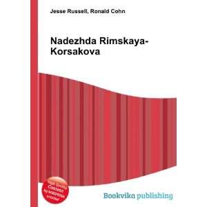  Nadezhda Rimskaya Korsakova Ronald Cohn Jesse Russell 