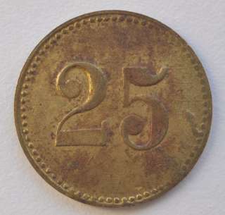 1890s Germany 25 Wert Marke House Money Coin Variant #2  