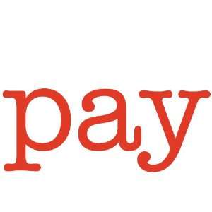 pay Giant Word Wall Sticker 
