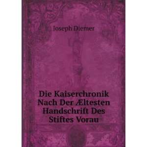   Der Ã?ltesten Handschrift Des Stiftes Vorau Joseph Diemer Books