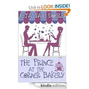   Prince at the Corner Bakery Leta Gail Doerr  Kindle Store