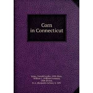  Corn in Connecticut Donald Forsha, 1890 ,Slate, William L 