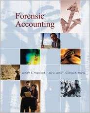 Forensic Accounting, (0073526851), William S. Hopwood, Textbooks 
