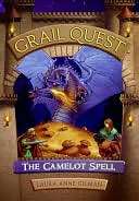 The Camelot Spell (Grail Quest Laura Anne Gilman