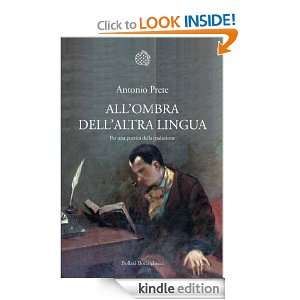 Allombra dellaltra lingua (Nuova cultura) (Italian Edition) Antonio 