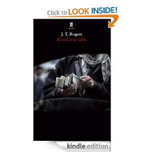 Blood and Gifts J. T. Rogers  Kindle Store