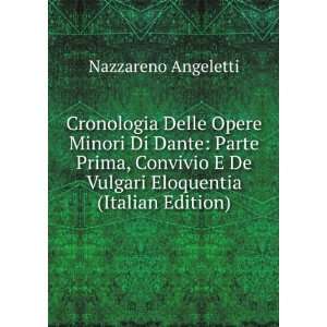   De Vulgari Eloquentia (Italian Edition) Nazzareno Angeletti Books