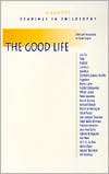 The Good Life, (0872204383), Charles Guignon, Textbooks   Barnes 
