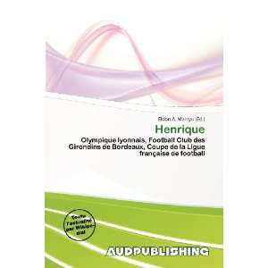  Henrique (French Edition) (9786200572028) Eldon A. Mainyu Books