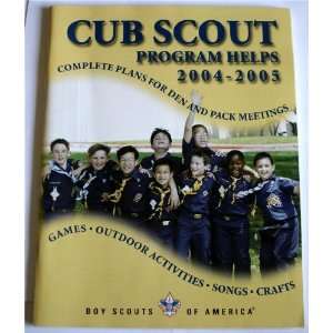  Cub Scout Program Helps 2004 2005 Complete Plans for Den 