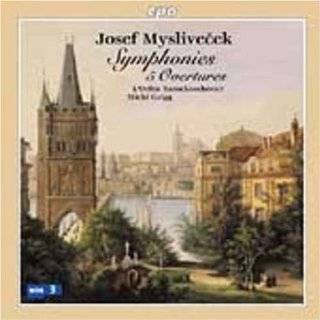 Josef Myslivecek Symphonies; 5 Overtures by Josef Myslivecek, Michi 
