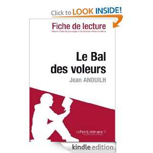 Le Bal des voleurs de Jean Anouilh (Fiche de lecture) (French Edition 