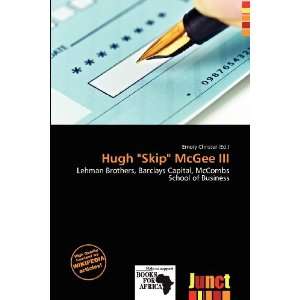    Hugh Skip McGee III (9786138460862) Emory Christer Books