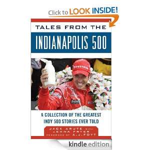 Tales from the Indianapolis 500 (Tales from the Team) [Kindle Edition 