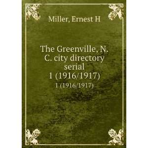   city directory serial. 1 (1916/1917) Ernest H Miller Books