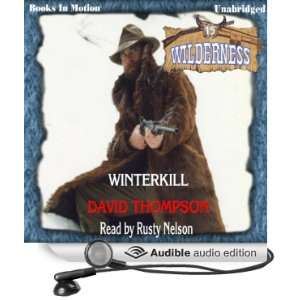 Winterkill Wilderness Series, Book 15 [Unabridged] [Audible Audio 