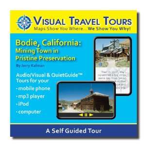 BODIE GHOST TOWN TOUR GUIDE. Self guided Audio/Visual Walking Tour  CD 