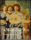 World of Art, (0134760115), Henry M. Sayre, Textbooks   Barnes 