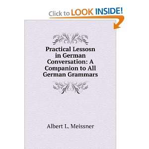   Companion to All German Grammars Albert L. Meissner Books