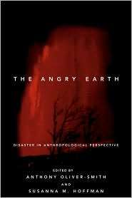 The Angry Earth Disaster in Anthropological Perspective, (0415919878 