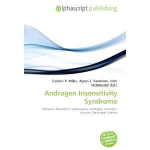  Androgen Insensitivity Syndrome (9786132692467) Books