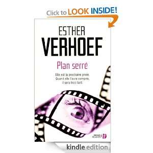 Plan serré (French Edition) Esther VERHOEF, Anita Concas  