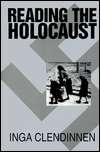 Reading the Holocaust, (0521645972), Inga Clendinnen, Textbooks 