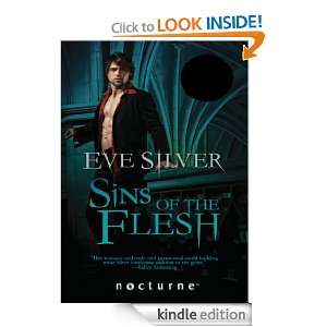 Sins of the Flesh (Mills & Boon Nocturne) Eve Silver  