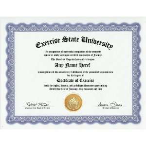 Exercise Exercising Degree Custom Gag Diploma Doctorate Certificate 