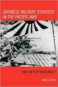   Pacific War, (0742553396), James B. Wood, Textbooks   