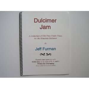   Fiddle Tunes for the Mountain Dulcimer Jeff Furman  Books
