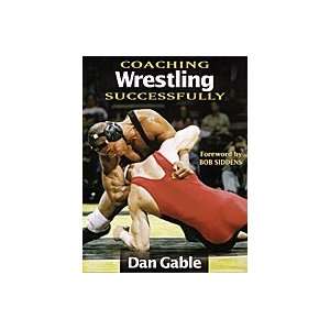   Coaching Wrestling Successfully Book by Dan Gable
