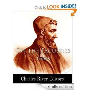 On the Natural Faculties Galen, Charles River Editors, A.J. Brock 