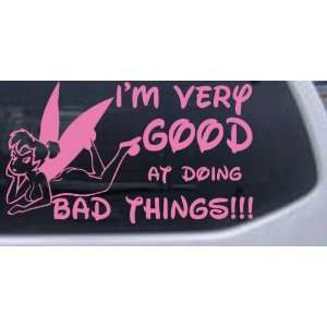 Tinkerbell Im Very Good At Doing Bad Things Funny Car Window Wall 