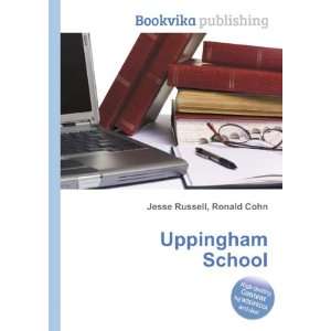  Uppingham School Ronald Cohn Jesse Russell Books