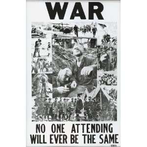   Ever Be the Same   Anti War Protest 14 x 22 Vintage Style Poster