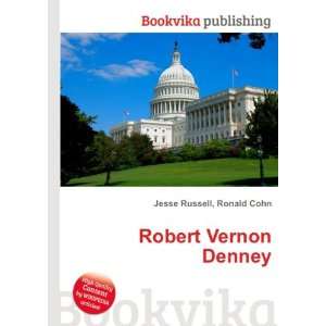 Robert Vernon Denney Ronald Cohn Jesse Russell  Books