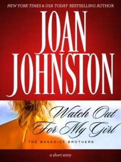   Watch Out for My Girl by Joan Johnston, Joan Mertens 