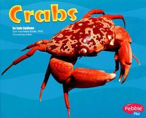   Crabs by Jody Sullivan, Capstone Press  Paperback 