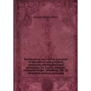   , . for all municipal sanitary positions George Moses Price Books