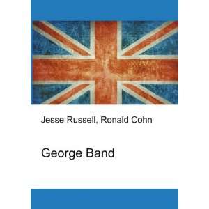 George Band Ronald Cohn Jesse Russell  Books