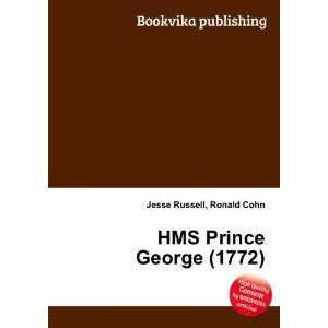  HMS Prince George (1772) Ronald Cohn Jesse Russell Books