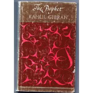   and His Other Writings) Kahlil Gibran, Illus. by the author Books