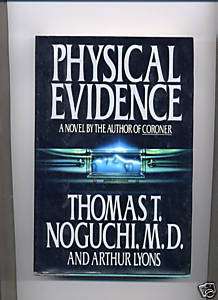 Physical Evidence Thomas T Noguchi MD HC Book Great  