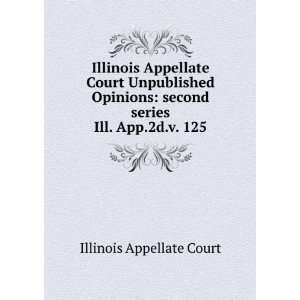  Illinois Appellate Court Unpublished Opinions second 